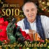 Jose Manuel Soto - Tiempo de Navidad