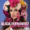 Alicia Fernández - Dos milagros